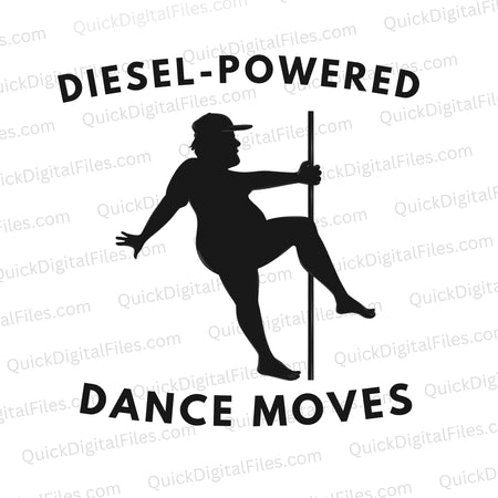 "Diesel Powered Dance Moves" funny mechanic silhouette SVG graphic.