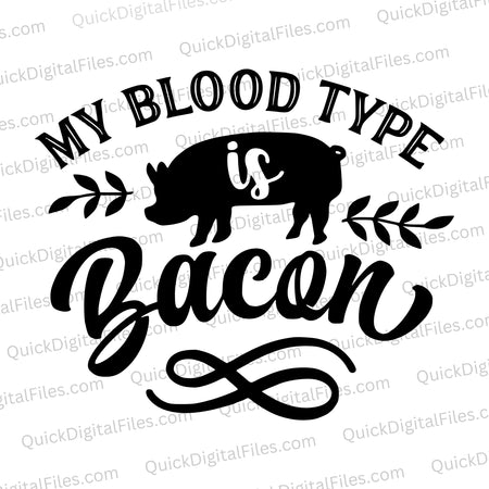 Farm-inspired "Blood Type Bacon" SVG artwork with charming pig silhouette.