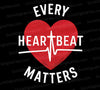 "Every Heartbeat Matters" pro-life graphic with red heart and white text.