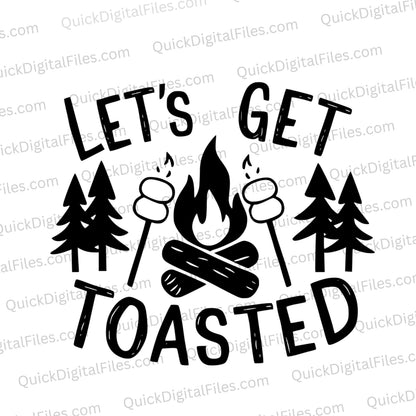 "Let's Get Toasted" Campfire Marshmallow Roasting Graphic Download svg png jpeg