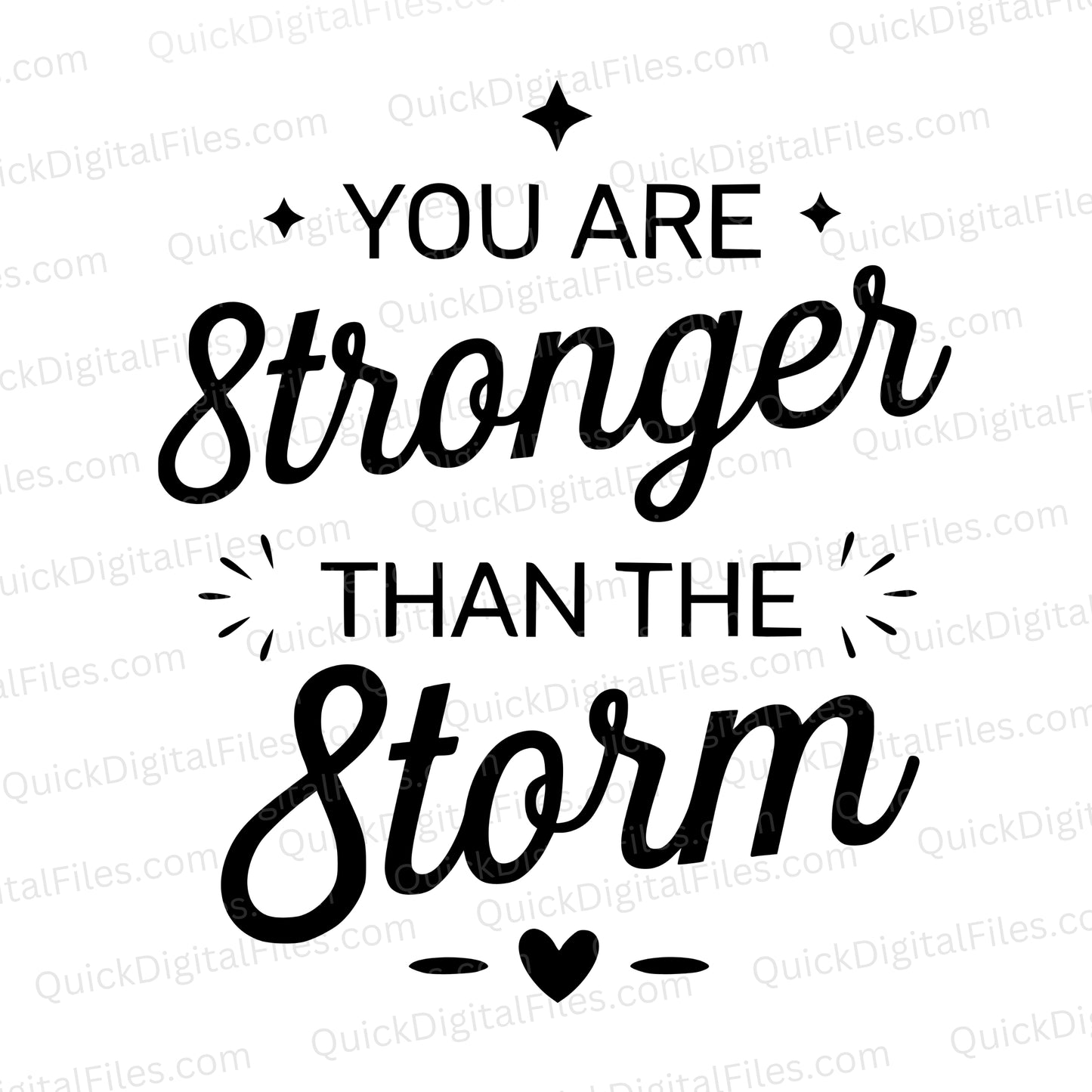 Stronger Than The Storm SVG | Inspirational Quote for Crafts

