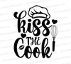 Kiss the Cook SVG design with chef's hat and whisk