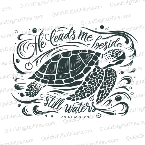 He Leads Me Beside Still Waters: PNG JPEG PDF SVG