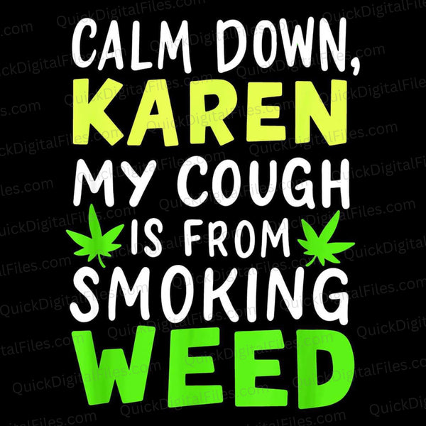 Cannabis culture joke about coughing and smoking weed