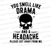 "Drama and Headache Skull Graphic in Black and White"