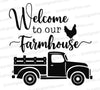 "Welcome to Our Farmhouse Vintage Truck and Chicken Design"