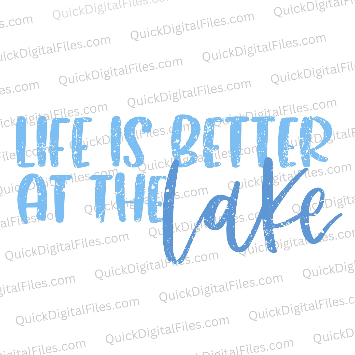 Life is Better at the Lake SVG design with dithered blue lettering on a transparent background