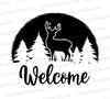 Rustic deer and woods welcome SVG black and white design