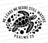 "Black and White Sea Turtle Psalm 23 Graphic SVG, PNG, JPEG, PDF"