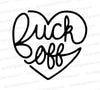 "Heart outline SVG with 'Fuck Off' text - black and white design"