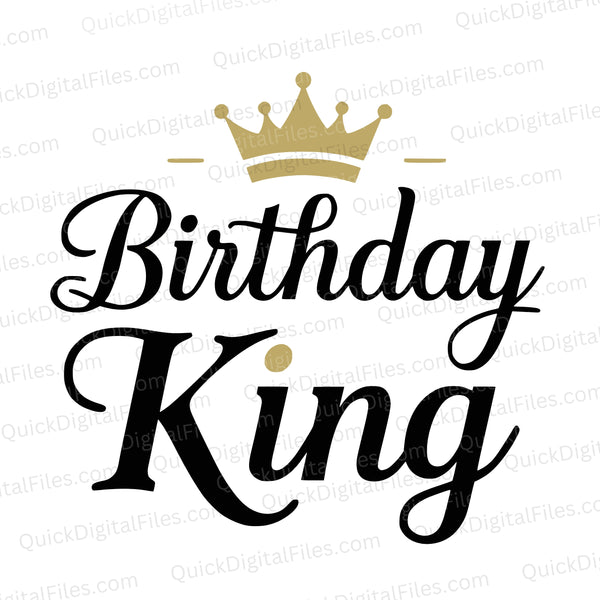 Birthday King SVG PNG PDF – Elegant Crown Design for Him