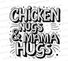 Playful "Chicken Nugs & Mama Hugs" digital art in SVG format.