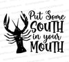 "Put Some South in Ya Mouth SVG for Southern cuisine enthusiasts."