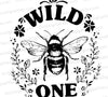 "Wild One" SVG with detailed bee and nature design in black and white.