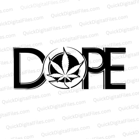 "Bold 'Dope' lettering with marijuana leaf SVG"