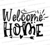 Welcome Home SVG for Cricut
