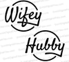 "Wifey and Hubby" black and white SVG graphics with circle design