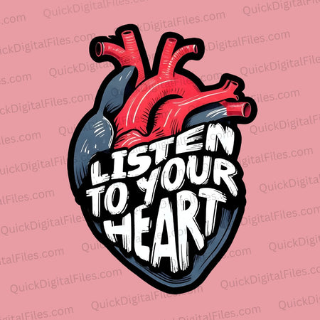 Human heart illustration with "Listen To Your Heart" text PNG
