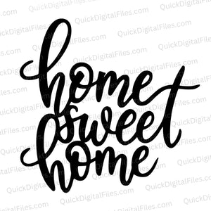 Home Sweet Home SVG for Laser Engraving
