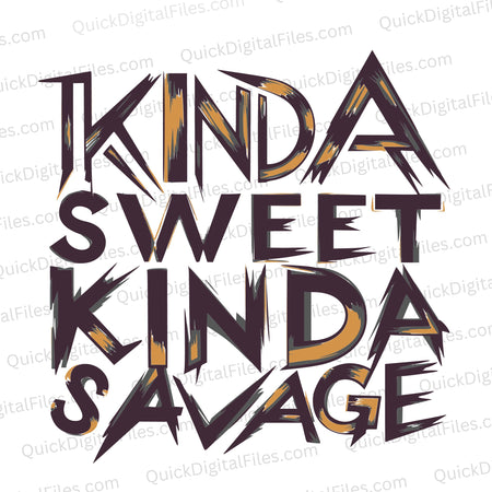 "Kinda Sweet Kinda Savage SVG in dark purple, light brown, and green/grey."