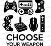 Choose your weapon SVG with gaming controller silhouettes
