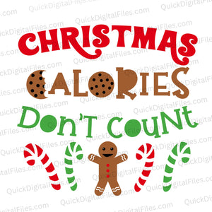 Christmas Calories Don’t Count with candy canes SVG
