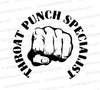 "Throat Punch Specialist" bold fist SVG design