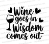 "Elegant wine quote graphic with cursive text and wine glass illustration."