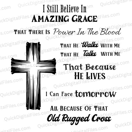 "I Still Believe in Amazing Grace Christian Hymn Graphic SVG, PNG, JPEG, PDF"