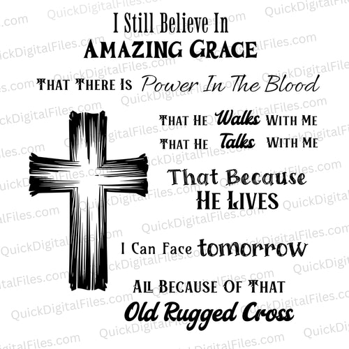 I Still Believe in Amazing Grace: PNG JPEG PDF SVG