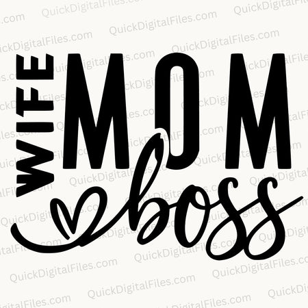 WIFE MOM BOSS Textual Design SVG