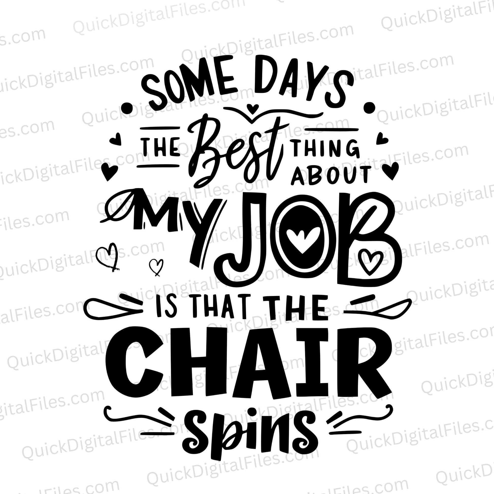"Office chair humor graphic in playful typography SVG."