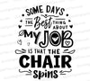 "Office chair humor graphic in playful typography SVG."