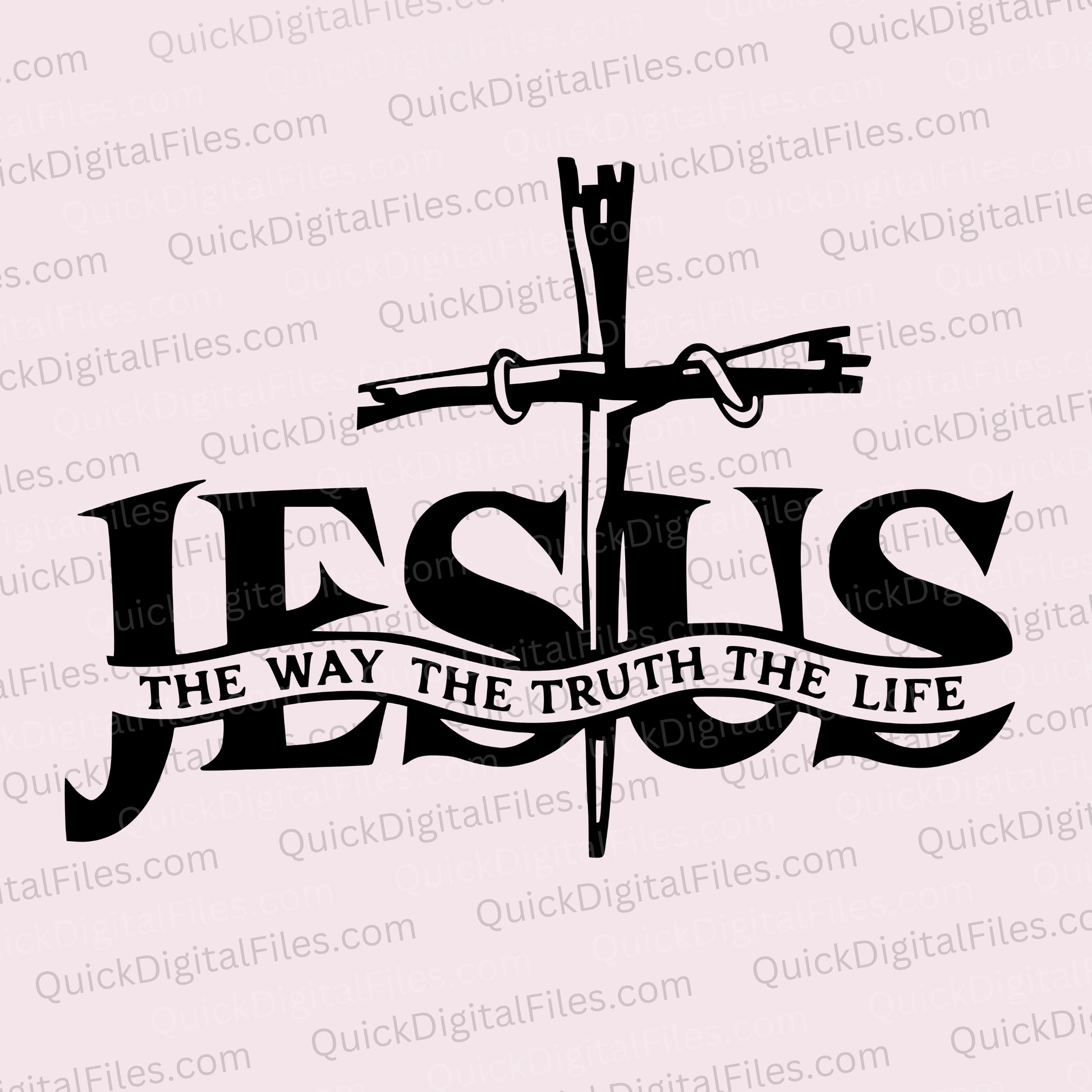 Jesus The Way The Truth The Life SVG with cross and banner design
