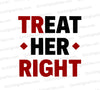 "Red and black treat her right SVG graphic"