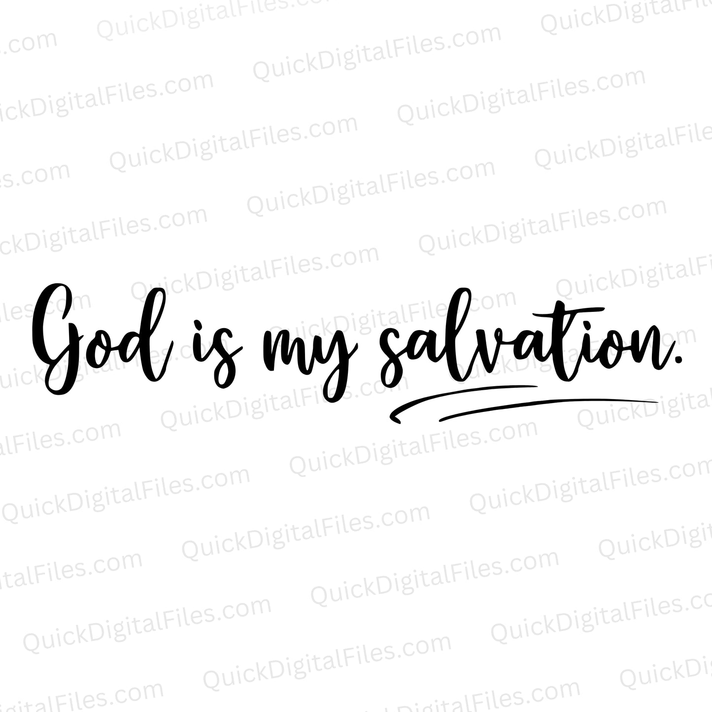 God Is My Salvation SVG | Christian Cursive Quote Design
