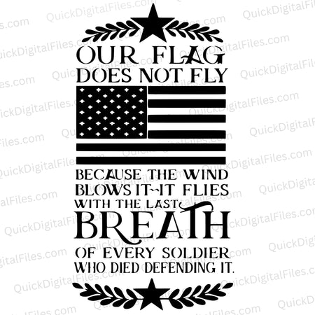 "Patriotic soldier tribute quote graphic SVG for custom prints."