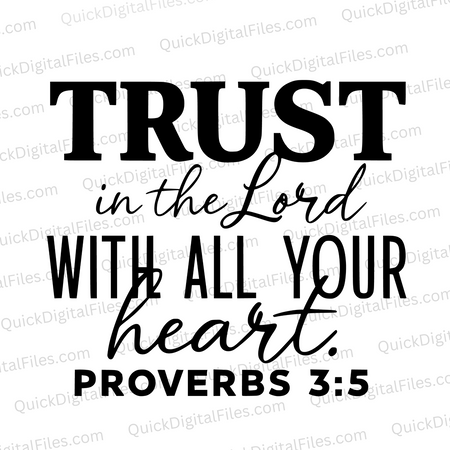 "TRUST in the LORD Proverbs 3:5 SVG, PNG, JPEG, PDF"