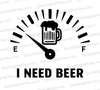 I Need Beer" Speedometer Gauge Graphic Art Download