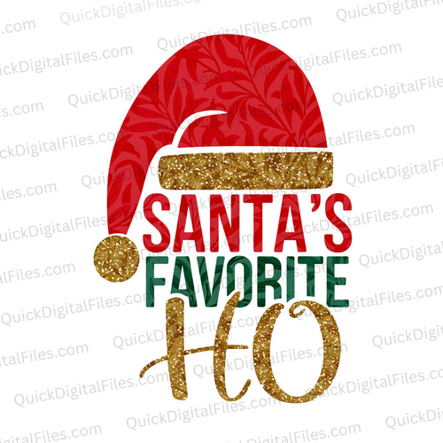 Santa's Favorite Ho: PNG JPEG PDF