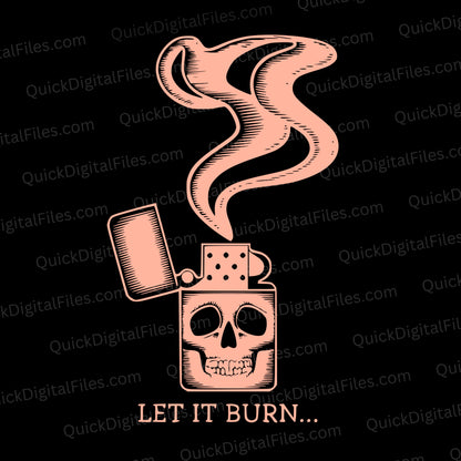 Let It Burn SVG with open lighter and skull emblem design

