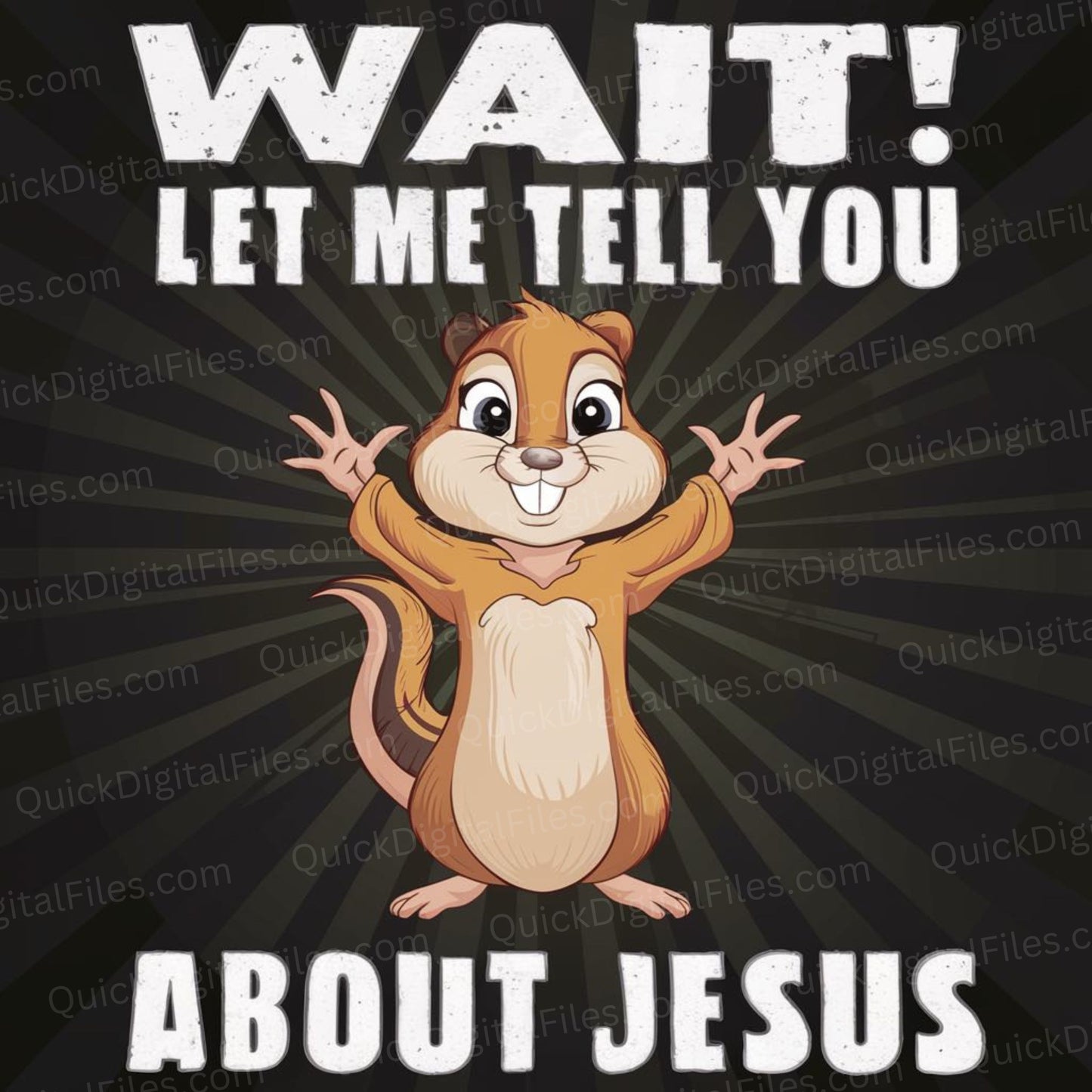 Inspirational and fun Jesus-themed chipmunk digital artwork