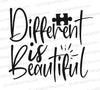 Black silhouette graphic with puzzle piece - Different is Beautiful - Autism Awareness SVG
