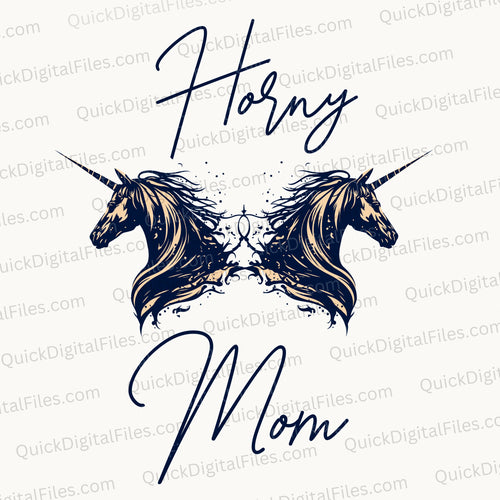 Horny Mom: PNG JPEG PDF SVG