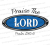 Praise the Lord PNG with oval emblem design and Psalm 150:6
