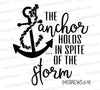 "The Anchor Holds SVG with Hebrews 6:19 for faith-based crafting projects."