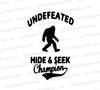 "Bigfoot silhouette SVG 'Undefeated Hide & Seek Champion' for DIY crafts."