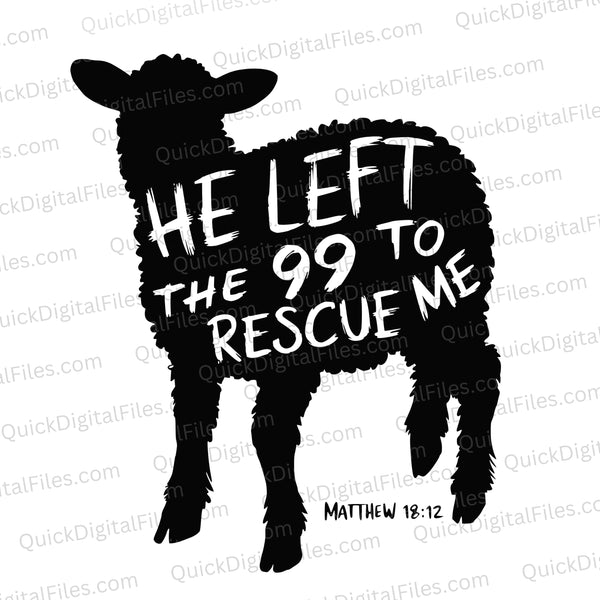 Silhouette of a sheep/lamb with "He Left the 99 to Rescue Me" text overlay.
