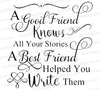 "A Good Friend vs. Best Friend" friendship quote SVG vector graphic.