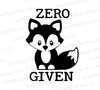 Zero Fox Given funny silhouette SVG graphic